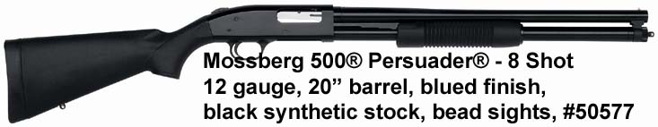 mossberg 500 persuader 8 shot
